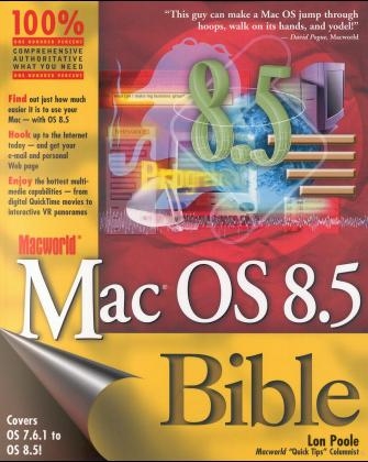 "Macworld" Mac OS 8.5 Bible - Lon Poole