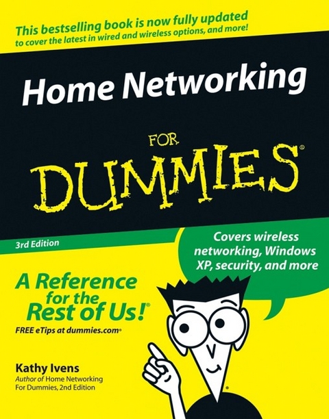 Home Networking For Dummies - Kathy Ivens