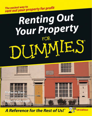 Renting Out Your Property For Dummies