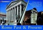 Frommer's Rome Past and Present