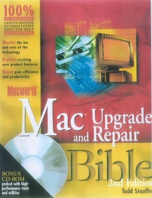 "Macworld" Mac Upgrade and Repair Bible - Todd Stauffer