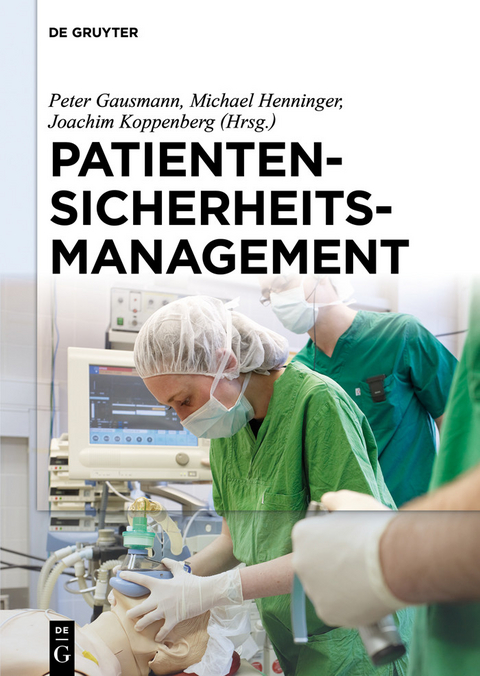 Patientensicherheitsmanagement - 