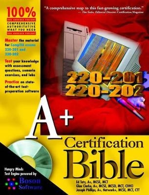A+ Certification Bible