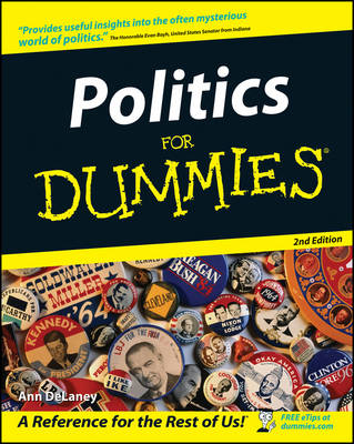 Politics For Dummies - Ann M. DeLaney