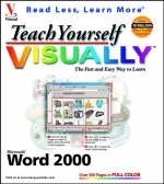 Teach Yourself Microsoft Word 2000 Visually - Ruth Maran