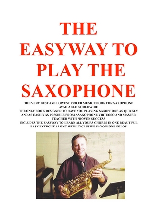 THE EASYWAY TO PLAY SAXOPHONE