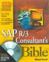 SAP R/3 Consultants Bible - Michael Rowley