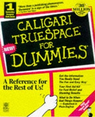 Caligari TrueSpace 3.0 For Dummies
