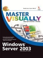 Master Visually Windows Server 2003
