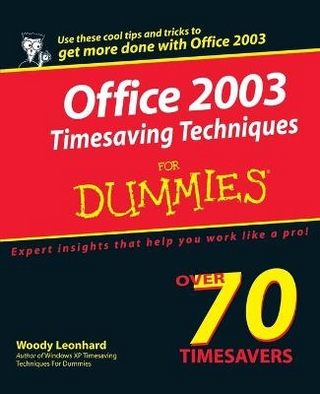 Office 2003 Timesaving Techniques For Dummies