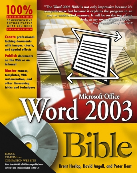 Word 2003 Bible - Brent Heslop, David Angell, Peter Kent