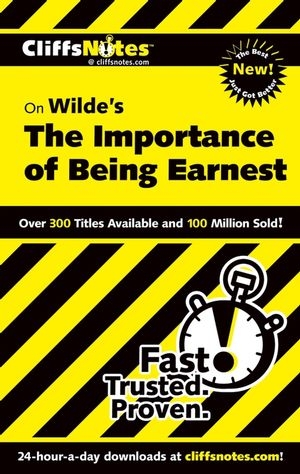 CliffsNotes on Wilde's The Importance of Being Earnest