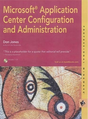 Microsoft Application Centre 2000 Configuration and Administration