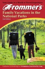 Frommer's Family Vacations in the National Parks