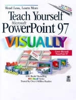 Teach Yourself PowerPoint 97 Visually
