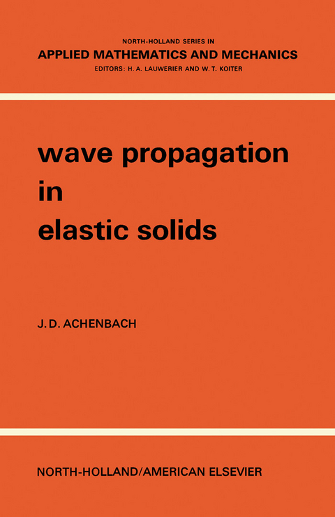 Wave Propagation in Elastic Solids -  J. D. Achenbach