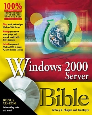 Windows 2000 Server Administrator's Bible