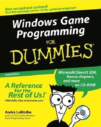 Windows Game Programming For Dummies - Andr&eacute; LaMothe