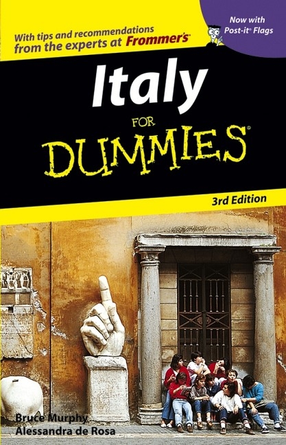 Italy For Dummies - Bruce Murphy, Alessandra de Rosa