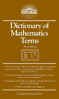 Dictionary of Mathematics Terms - Douglas Downing