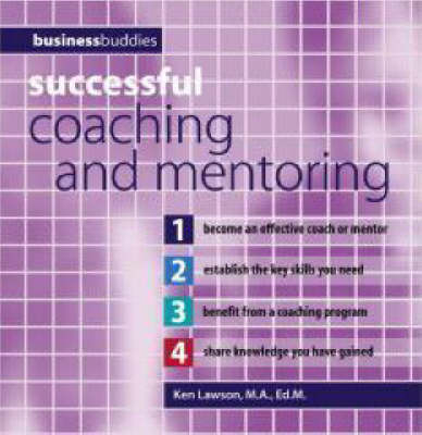Successful Coaching and Mentoring - Ken Lawson