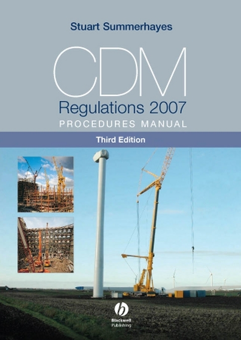 CDM Regulations 2007 Procedures Manual - Stuart D. Summerhayes