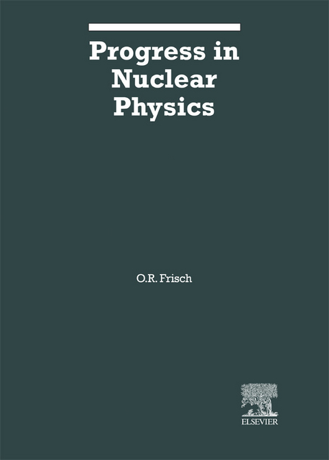 Progress in Nuclear Physics - 