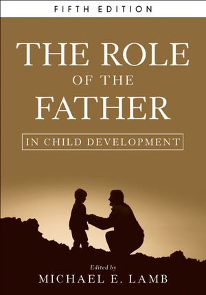 The Role of the Father in Child Development - 