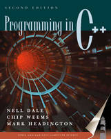 Programming in C++ - Nell Dale, Chip Weems, Mark R. Headington