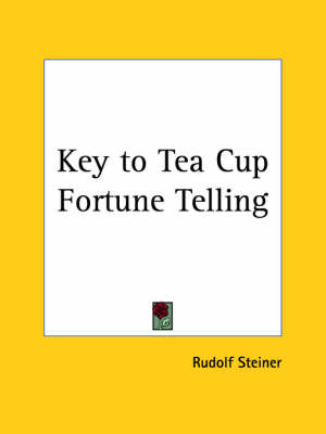 Key to Tea Cup Fortune Telling -  "Minetta",  Sepharial
