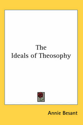 The Ideals of Theosophy