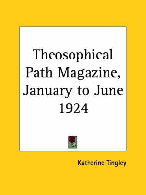 Theosophical Path Magazine (January to June 1924) - 