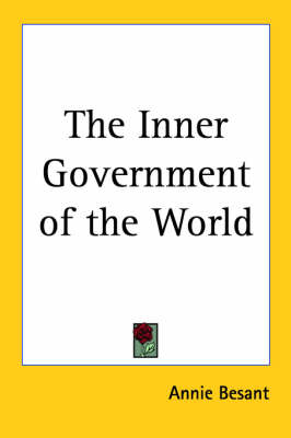 The Inner Government of the World - Annie Besant