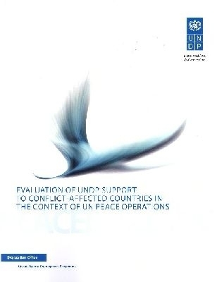 Evaluation of UNDP Support to Conflict-Affected Countries in the Context of UN Peace Operations