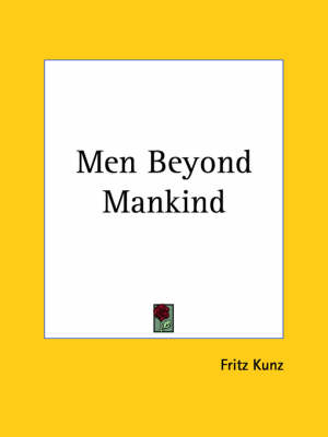 Men Beyond Mankind