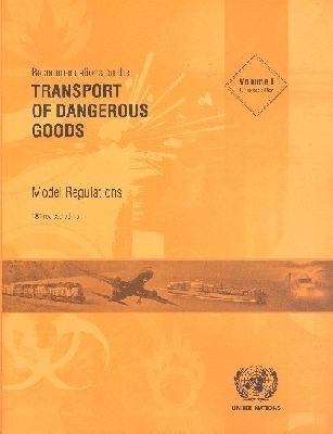 Recommendations on the Transport of Dangerous Goods - Economic Commission for Europe United Nations