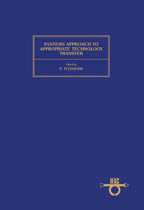 Systems Approach to Appropriate Technology Transfer - 