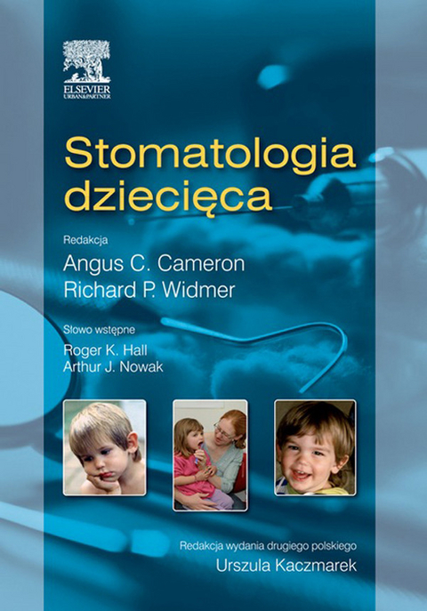 Stomatologia dziecieca -  Angus C. Cameron,  Richard P. Widmer
