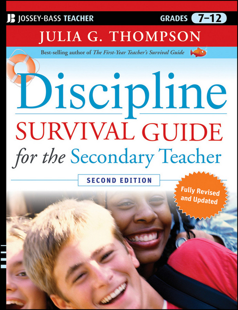 Discipline Survival Guide for the Secondary Teacher - Julia G. Thompson