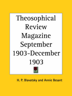 Theosophical Review Magazine (September 1903-December 1903)