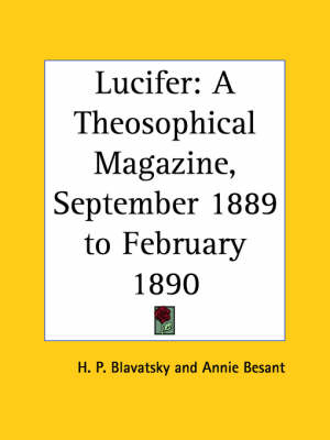 Lucifer: a Theosophical Magazine - 