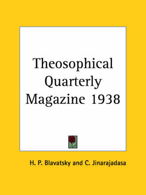 Theosophical Quarterly Magazine Vol. 35 (1938)