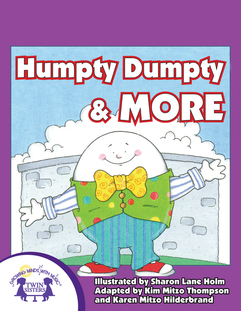 Humpty Dumpty & More -  Karen Mitzo Hilderbrand,  Kim Mitzo Thompson
