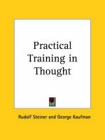 Practical Training in Thought (1928)