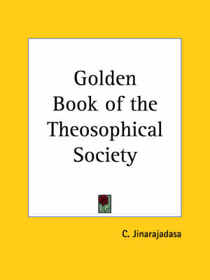 Golden Book of the Theosophical Society (1925) - 