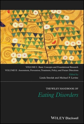 The Wiley Handbook of Eating Disorders
