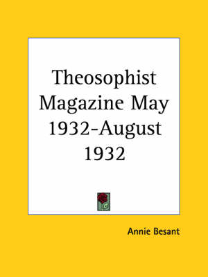 Theosophist Magazine (May 1932-August 1932) - 