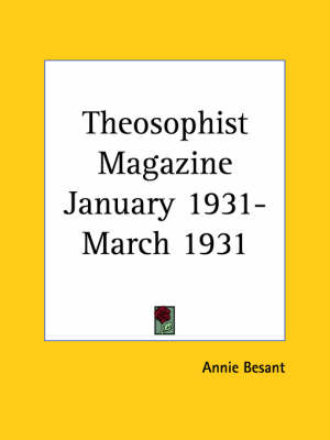 Theosophist Magazine (January 1931-March 1931) - 