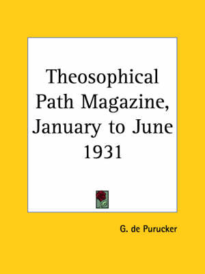 Theosophical Path Magazine (January to June 1931)