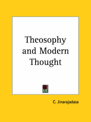 Theosophy and Modern Thought (1915)